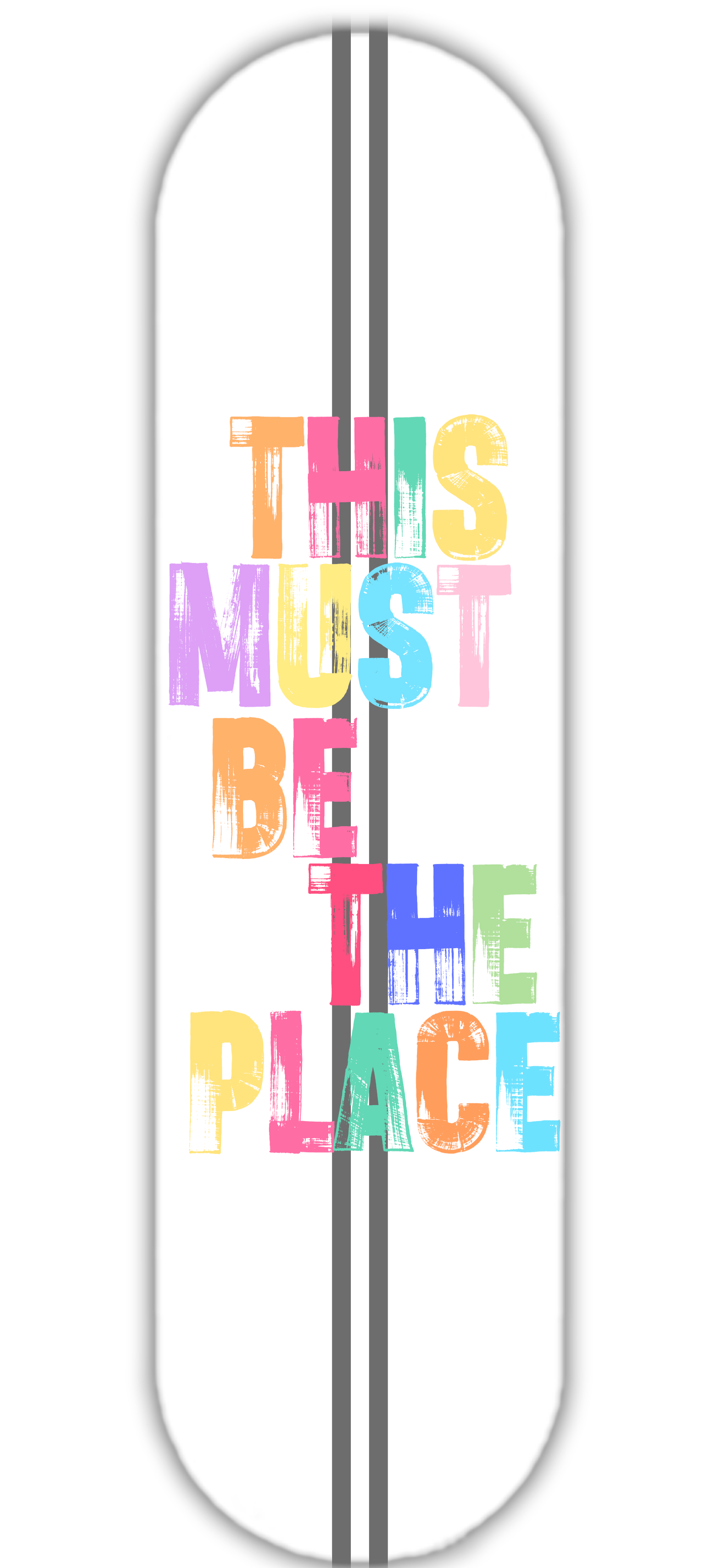 MUST BE THE PLACE