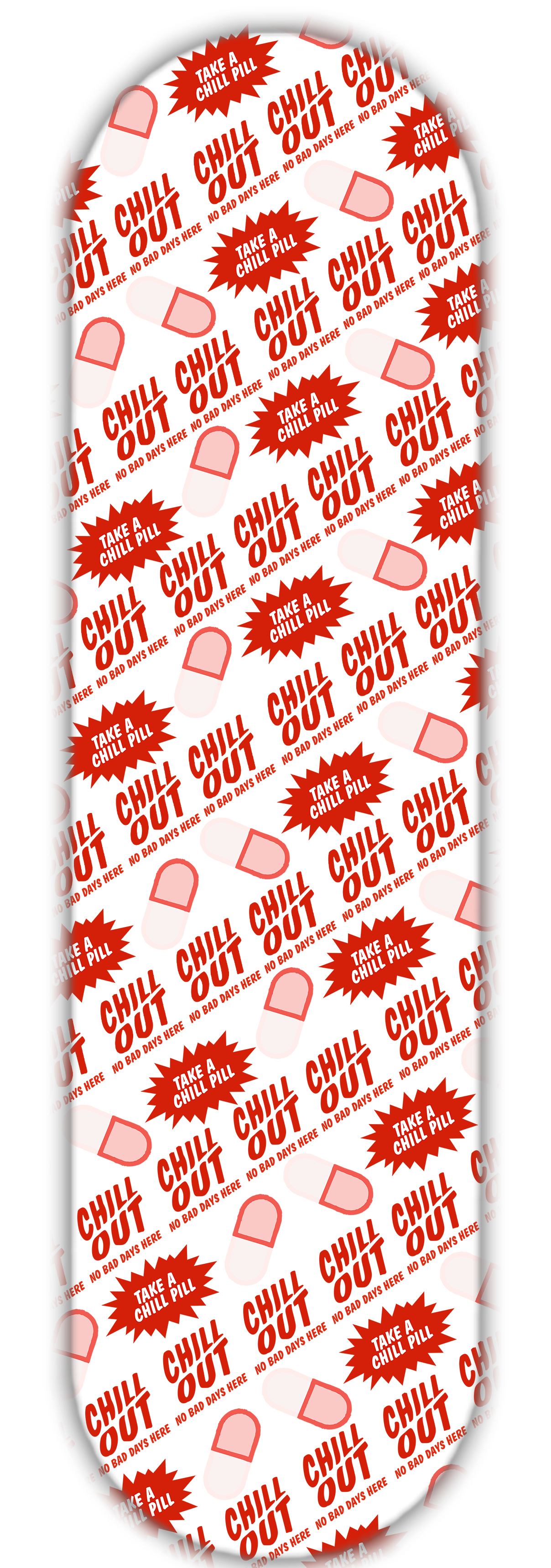 CHILL PILL