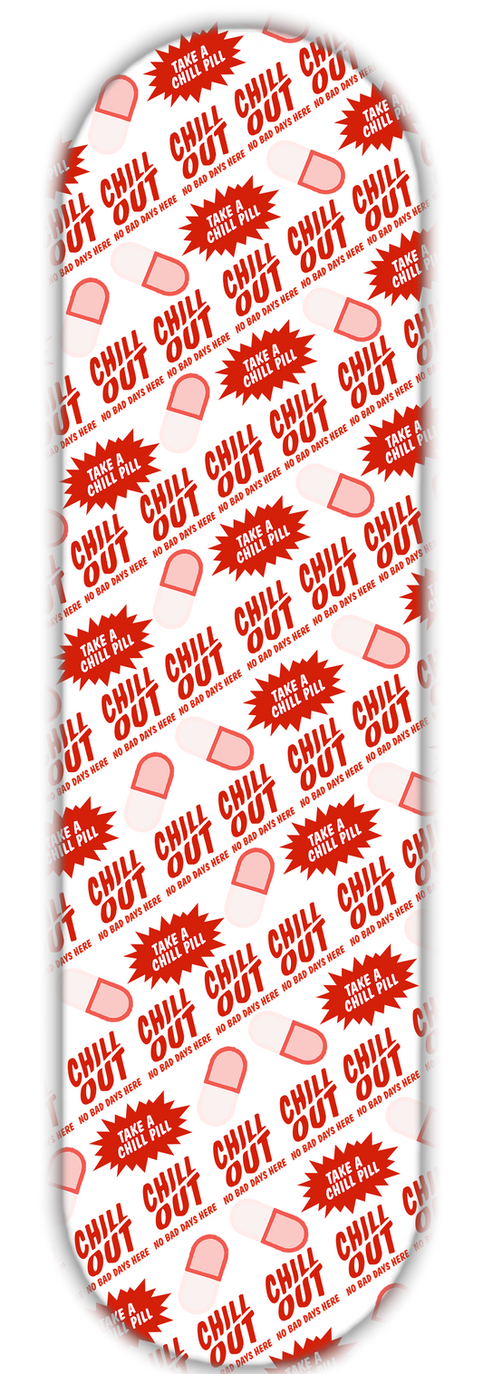 CHILL PILL