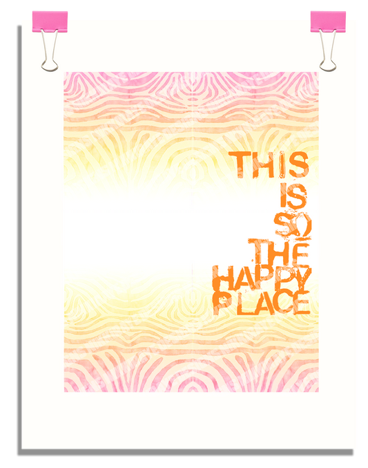 HAPPY PLACE POSTER