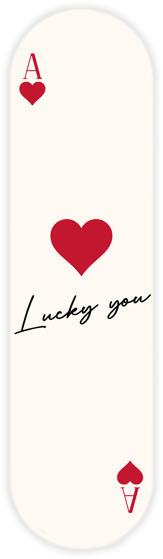 LUCKY YOU