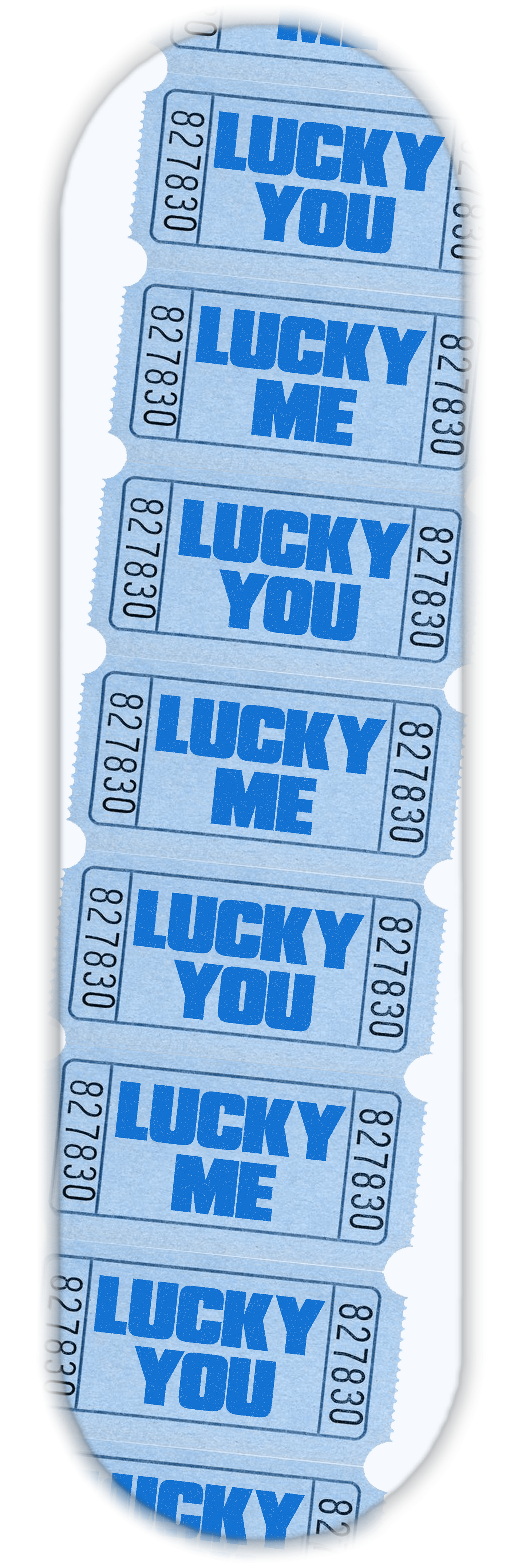 LUCKY YOU