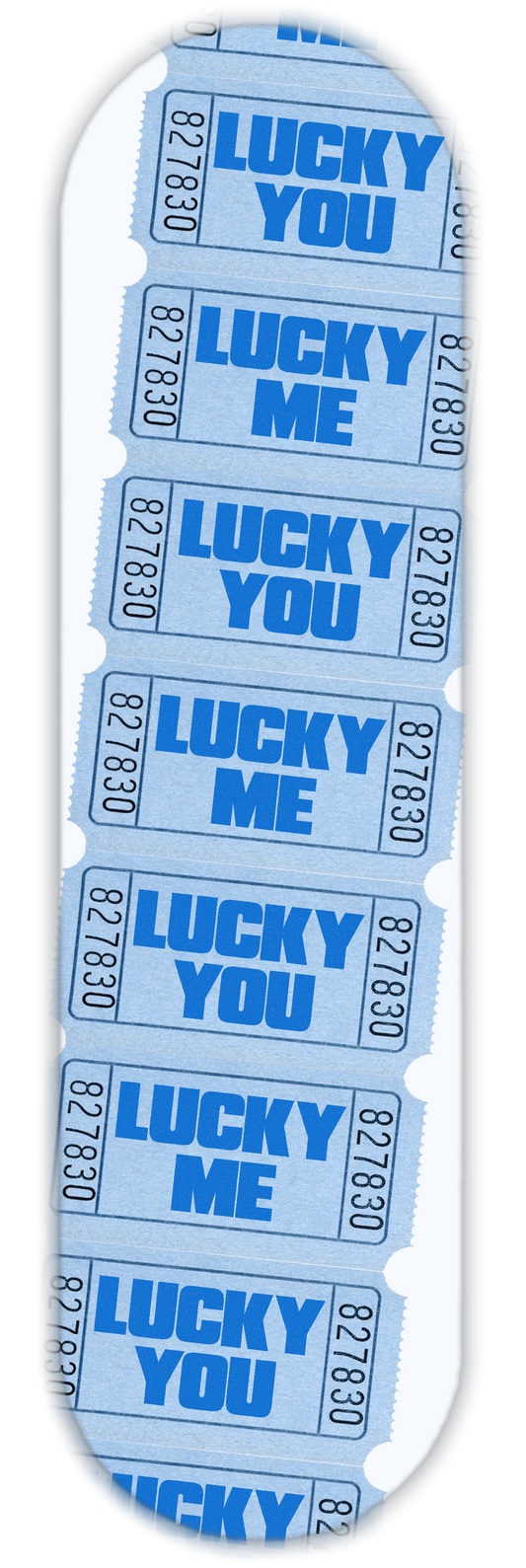 LUCKY YOU